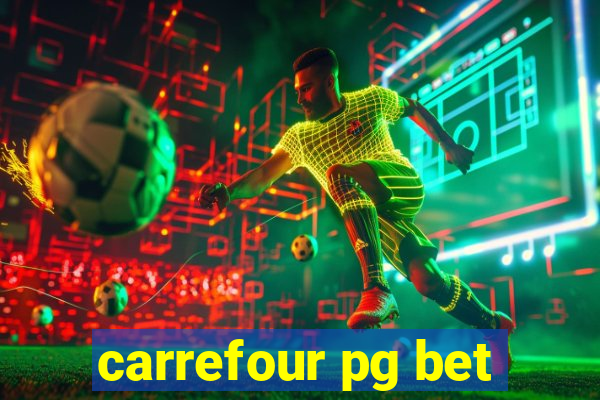 carrefour pg bet